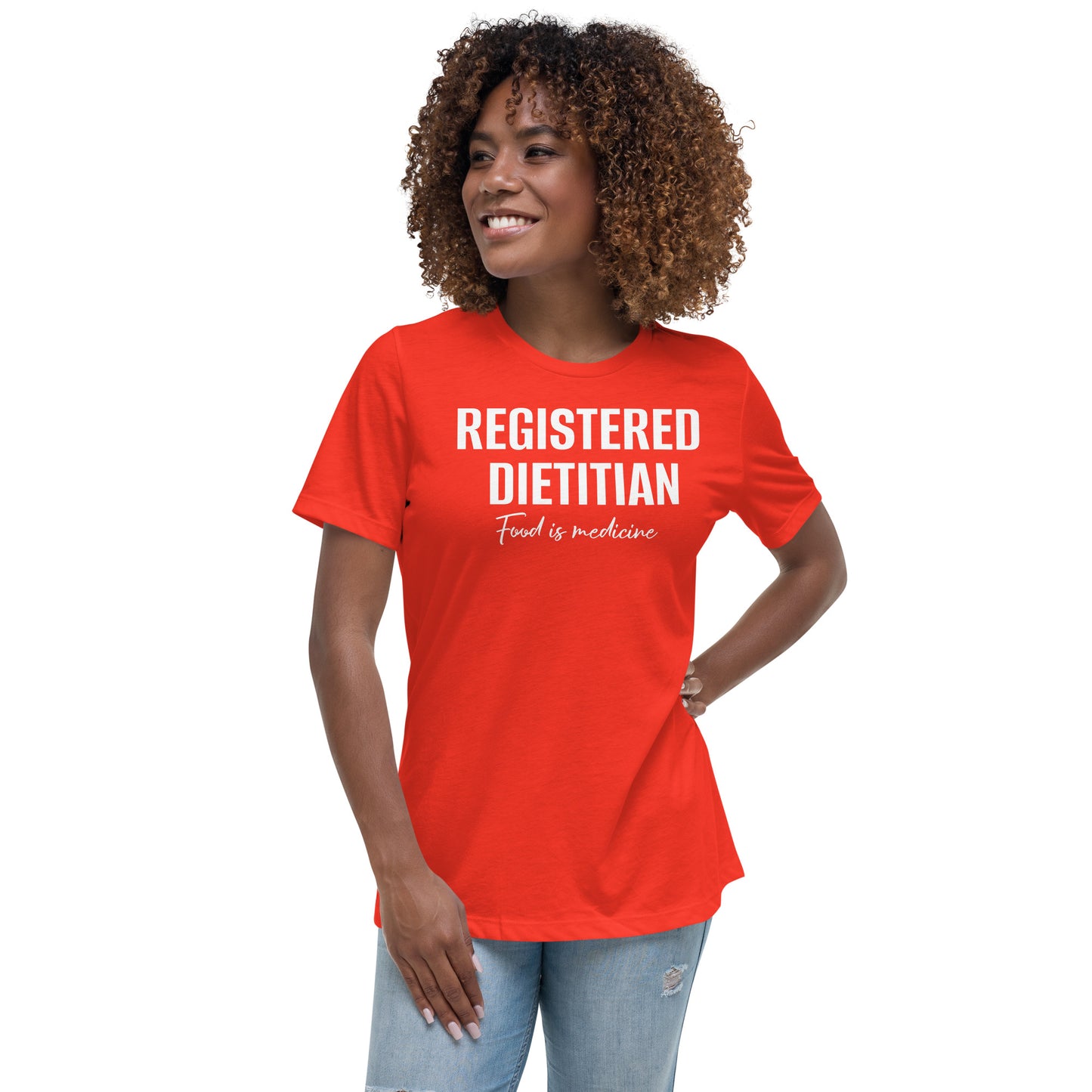 Registered Dietitian/Food is medicine - Women's Relaxed T-Shirt